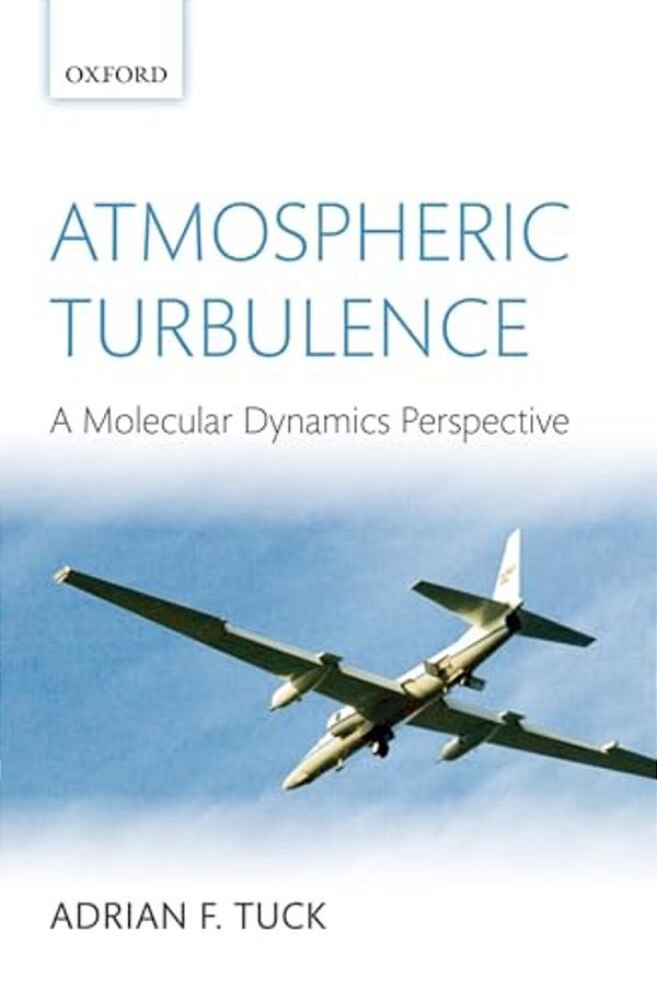 Atmospheric Turbulence: A Molecular Dynamics Perspective-..