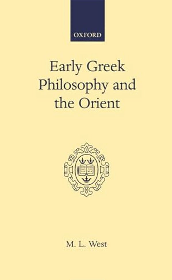 Early Greek Philosophy And The Orient-..