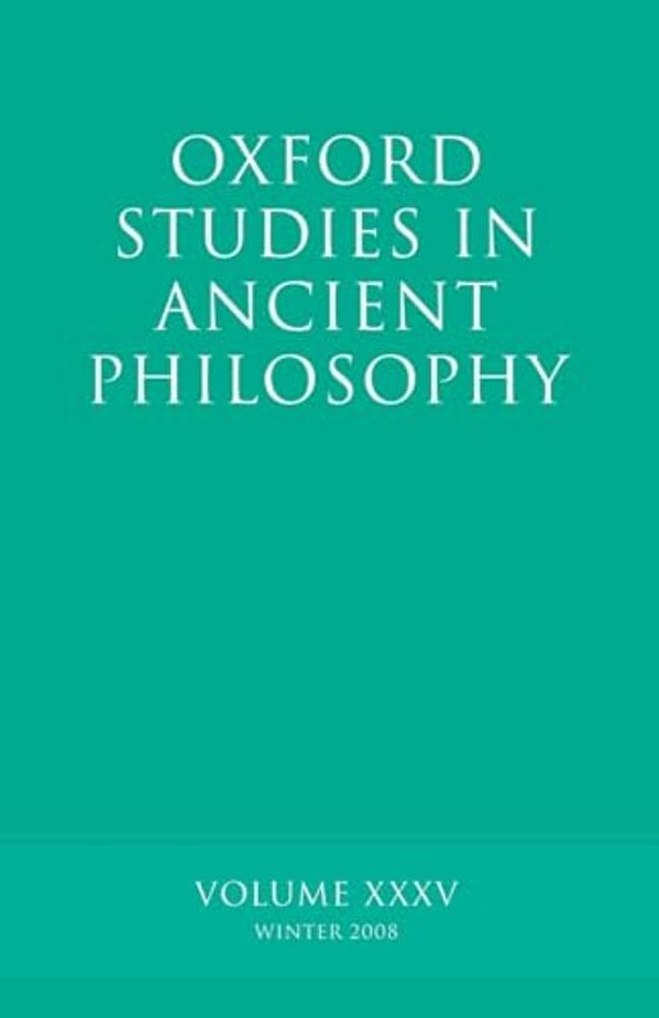 Oxford Studies In Ancient Philosophy: Volume 35-..
