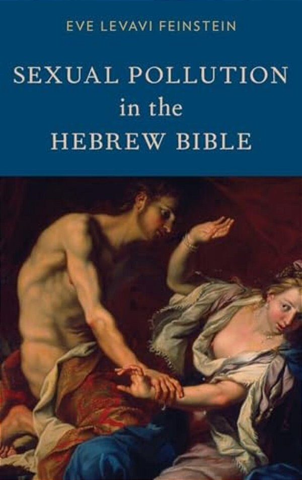 Sexual Pollution In The Hebrew Bible-..