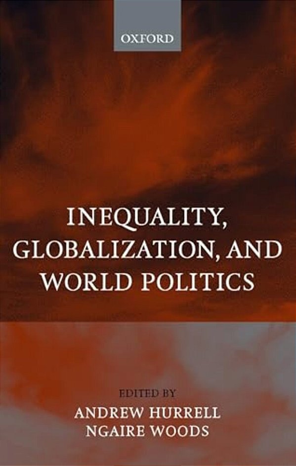 Inequality, Globalization, And World Politics-..