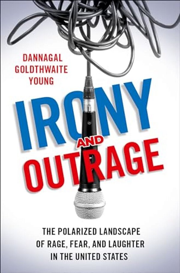 Irony And Outrage-..