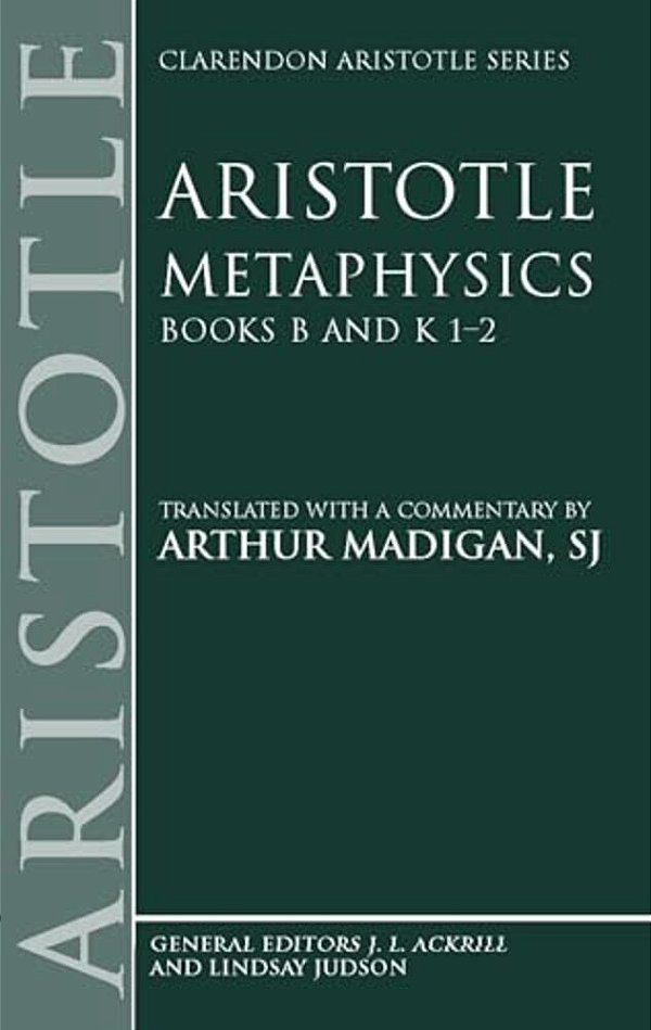 Metaphysics: Books B And K 1-2-..