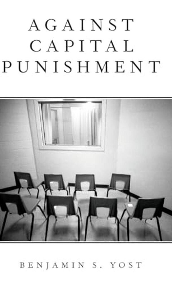 Against Capital Punishment-..
