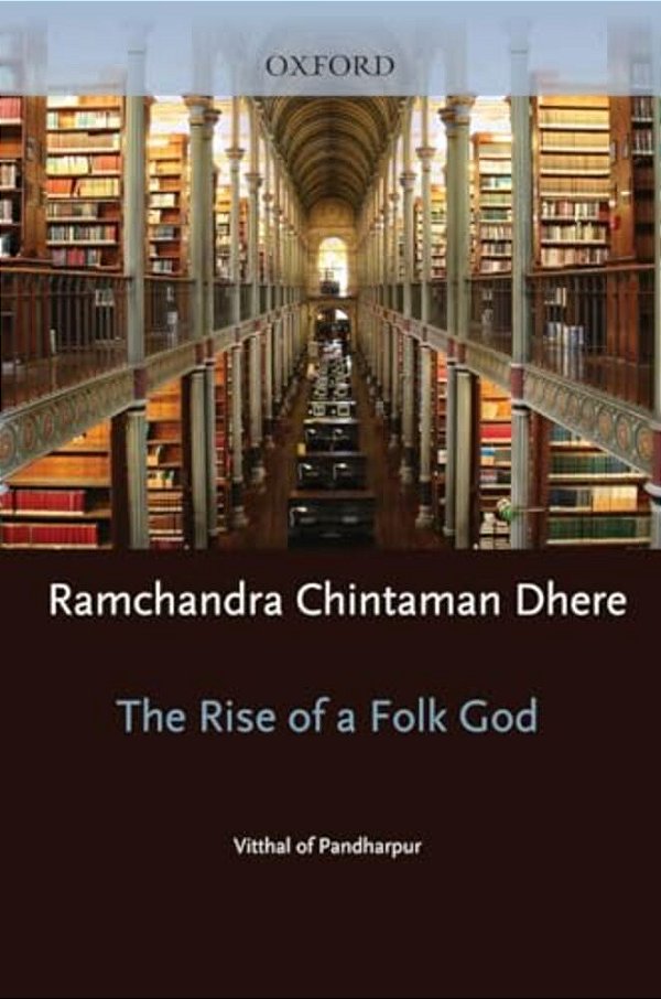Rise Of A Folk God: Vitthal Of Pandharpur-..