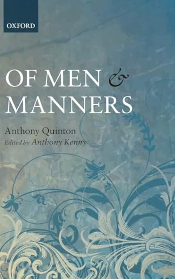 Of Men And Manners: Essays Historical And Philosophical-..