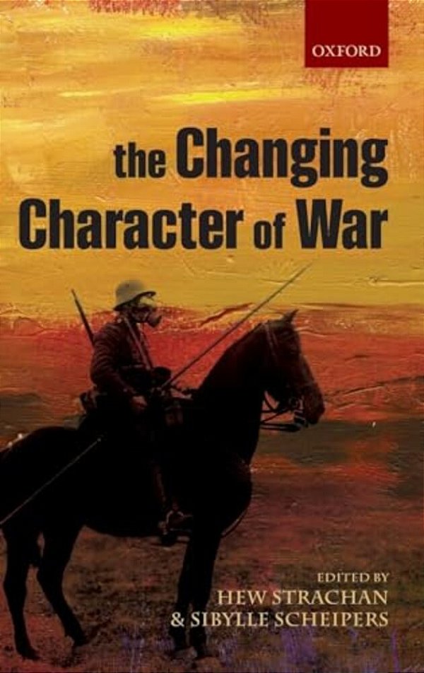 The Changing Character Of War-..
