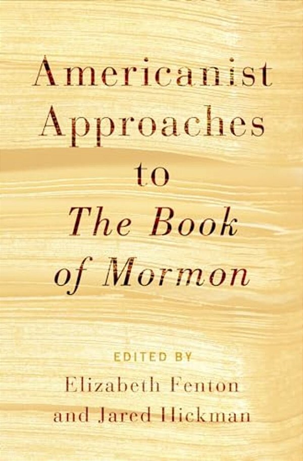 Americanist Approaches To The Book Of Mormon-..