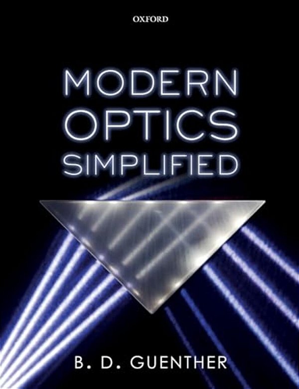 Modern Optics Simplified-..