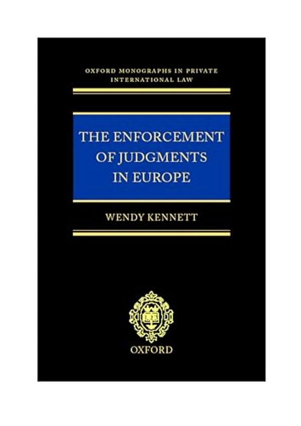The Enforcement Of Judgments In Europe-..