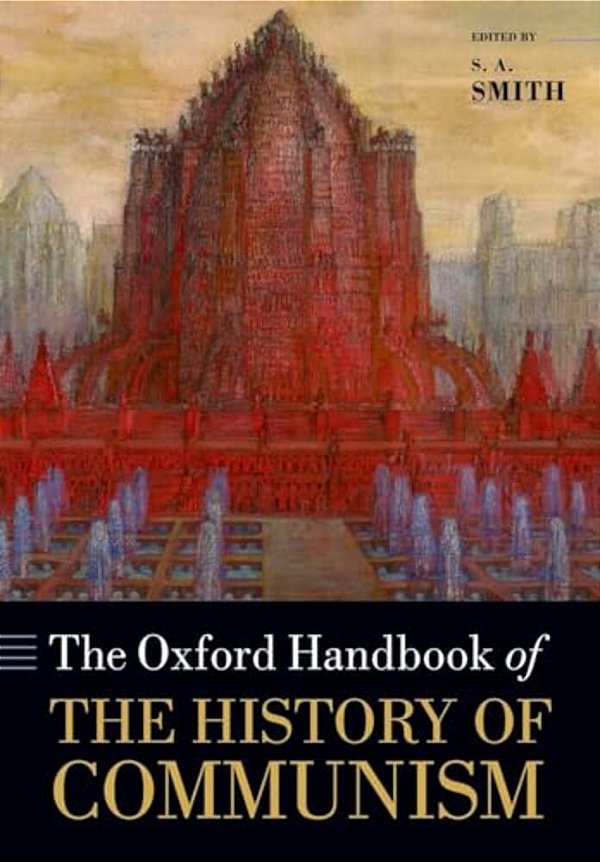 The Oxford Handbook Of The History Of Communism-..