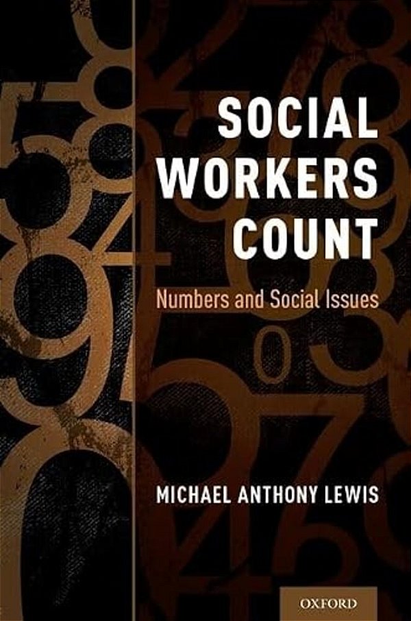 Social Workers Count: Numbers And Social Issues-..