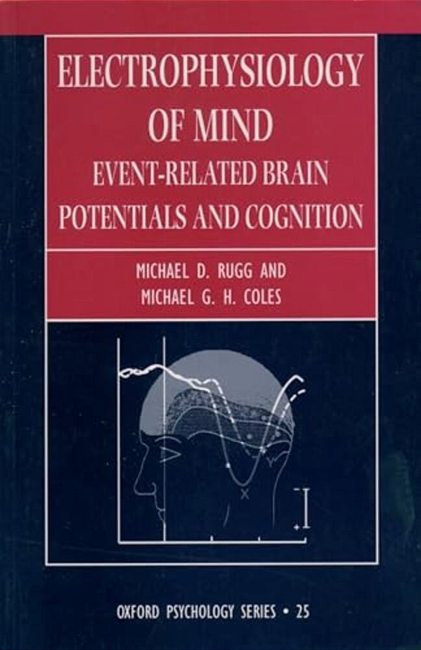 Electrophysiology Of Mind-..
