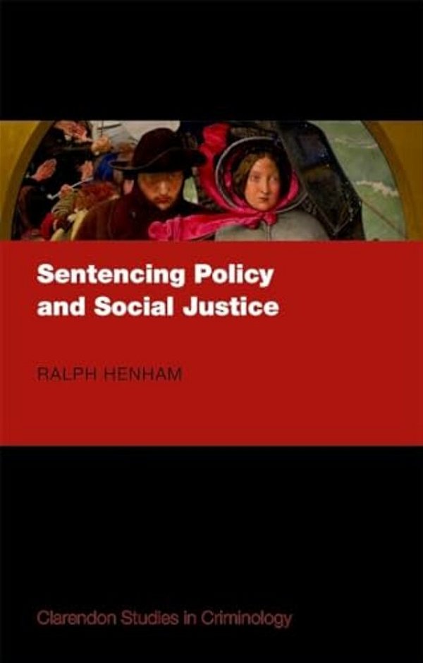 Sentencing Policy And Social Justice-..