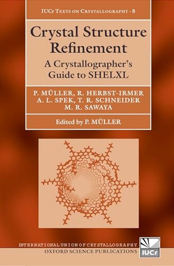 Crystal Structure Refinement [With CD-ROM]-..