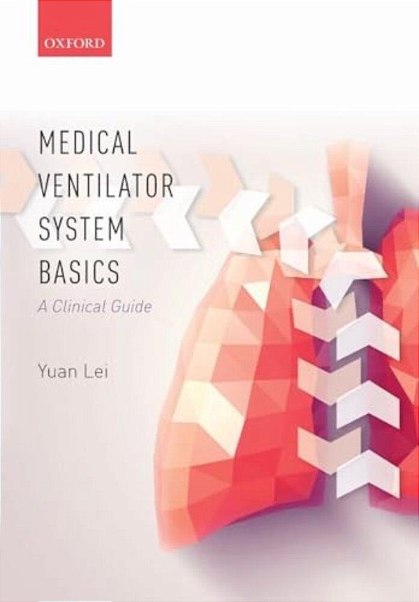 Medical Ventilator System Basics P-..