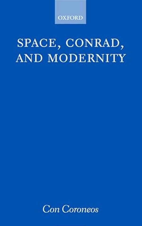 Space, Conrad, And Modernity-..