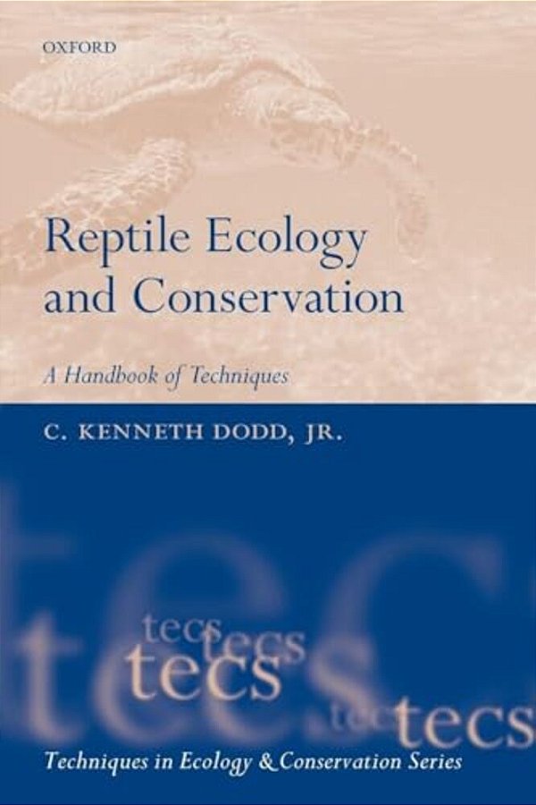 Reptile Ecology And Conservation: A Handbook Of Techniques-..