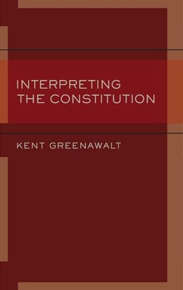 Interpreting The Constitution-..