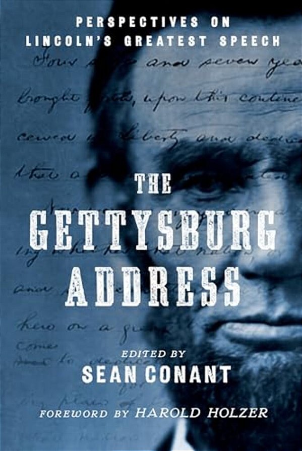 The Gettysburg Address: Perspectives On Lincoln's Greatest Speech-..