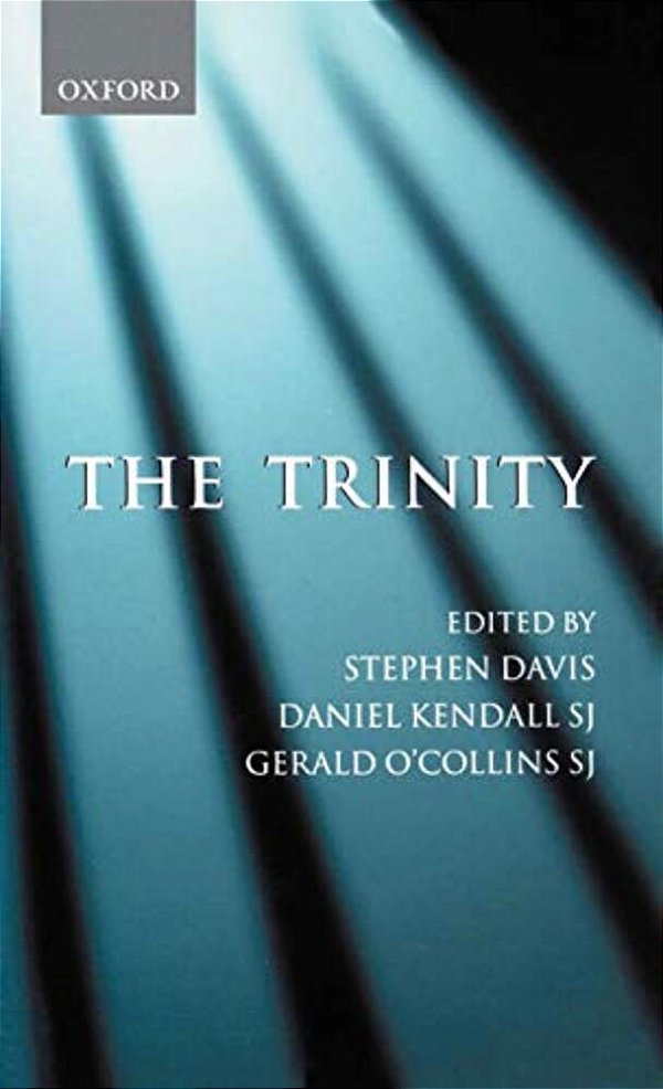 The Trinity: An Interdisciplinary Symposium On The Trinity-..