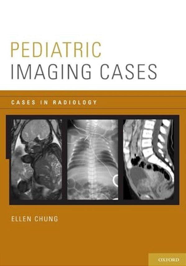 Pediatric Imaging Cases-..