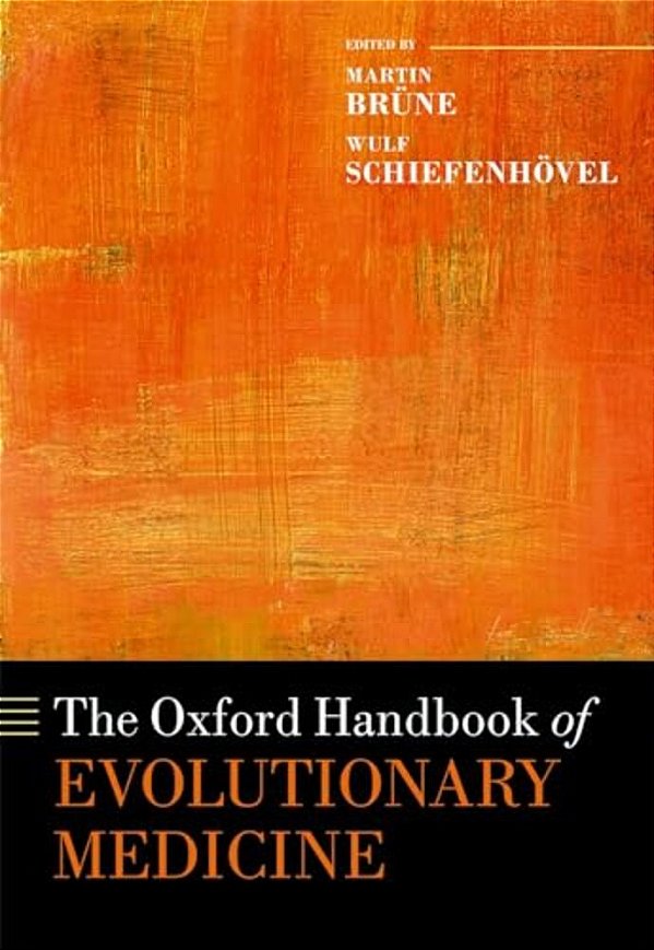 Oxford Handbook Of Evolutionary Medicine-..