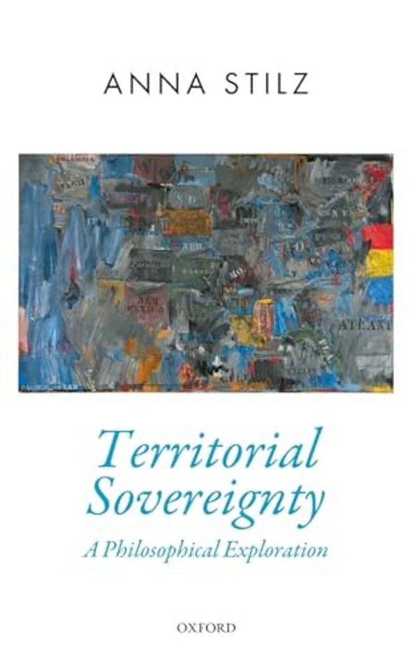 Territorial Sovereignty: A Philosophical Exploration-..