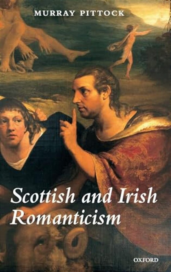 Scottish & Irish Romanticism C-..