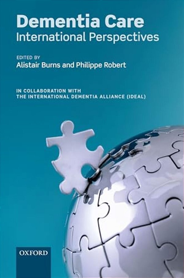 Dementia Care: International Perspectives-..