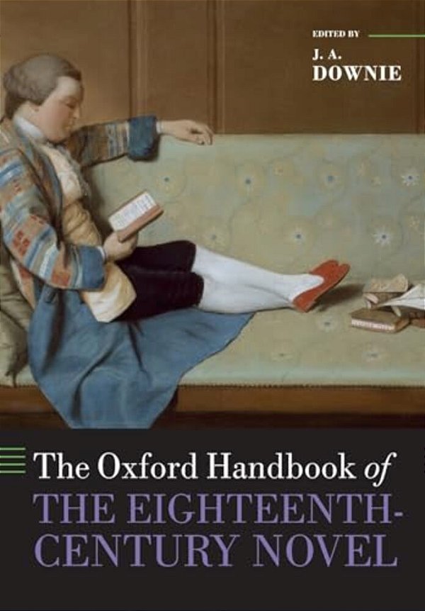 The Oxford Handbook Of The Eighteenth-Century Novel-..