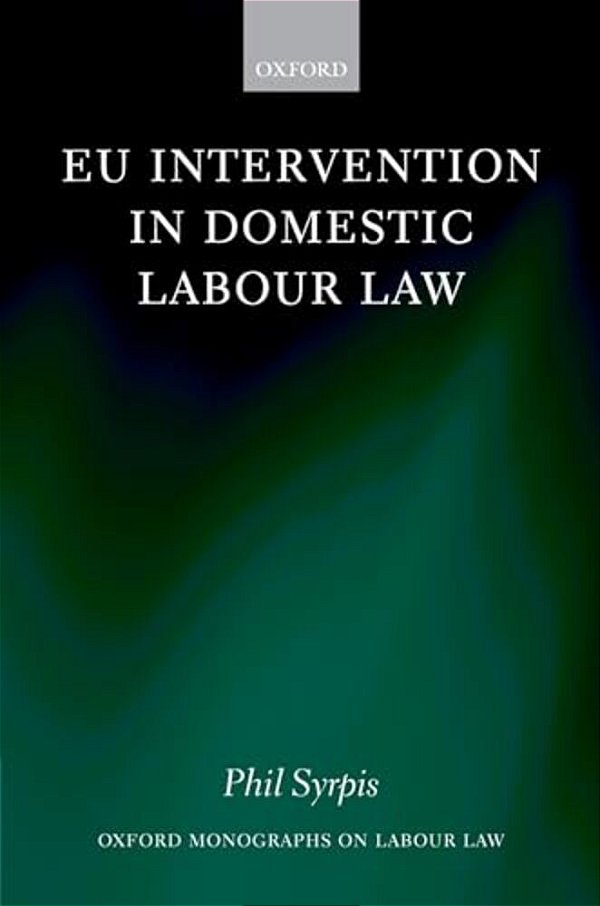 Eu Intervention In Domestic Labour Law-..