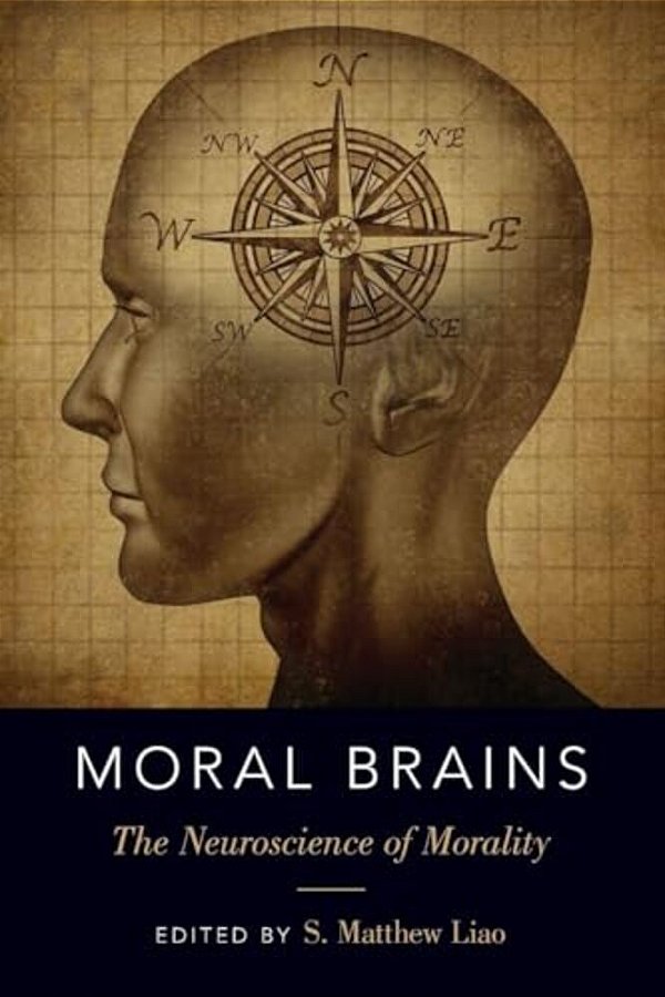 Moral Brains: The Neuroscience Of Morality-..