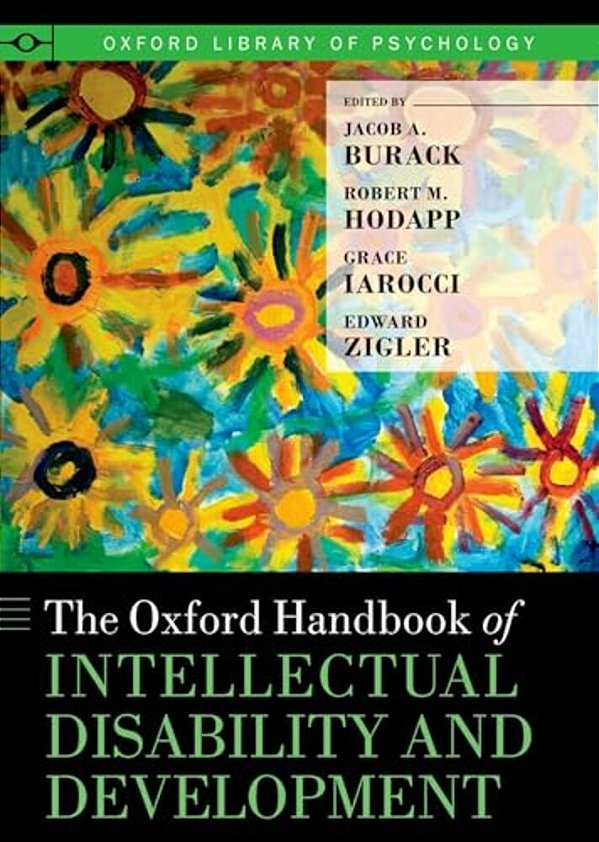 Oxford Handbook Of Intellectual Disability And Development (Revised)-..