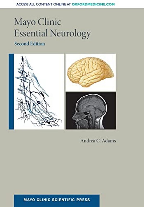 Mayo Clinic Essential Neurology-..