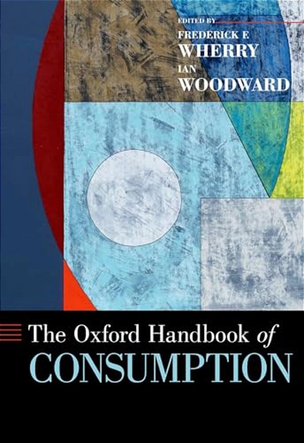 Oxford Handbook Of Consumption-..