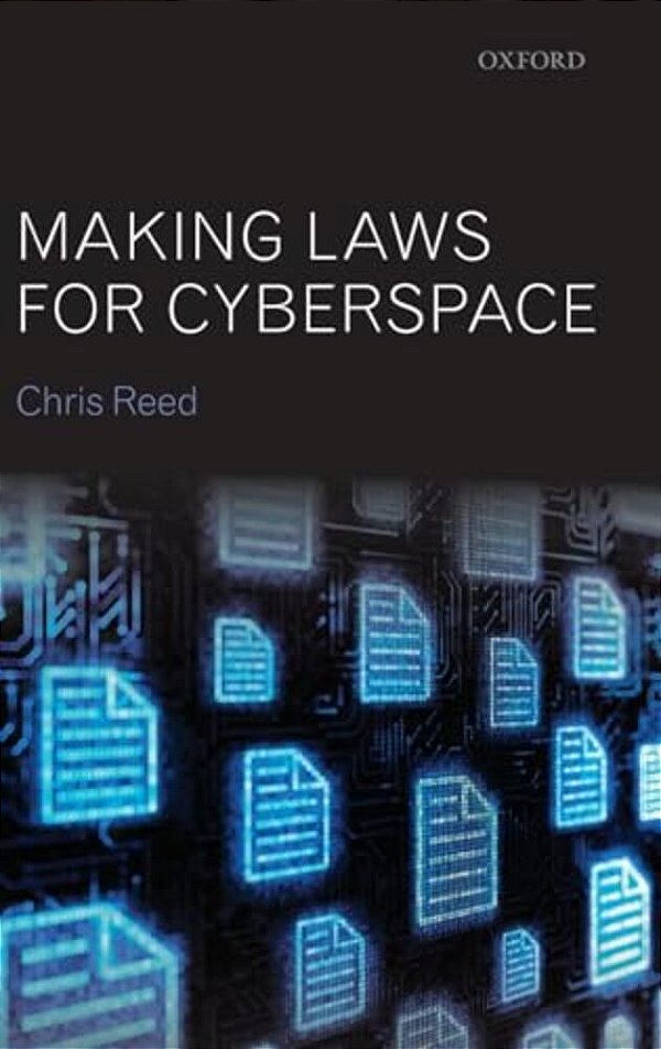 Making Laws For Cyberspace-..