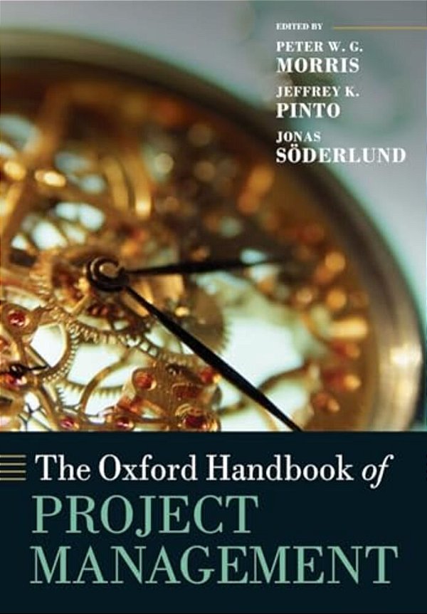 The Oxford Handbook Of Project Management-..