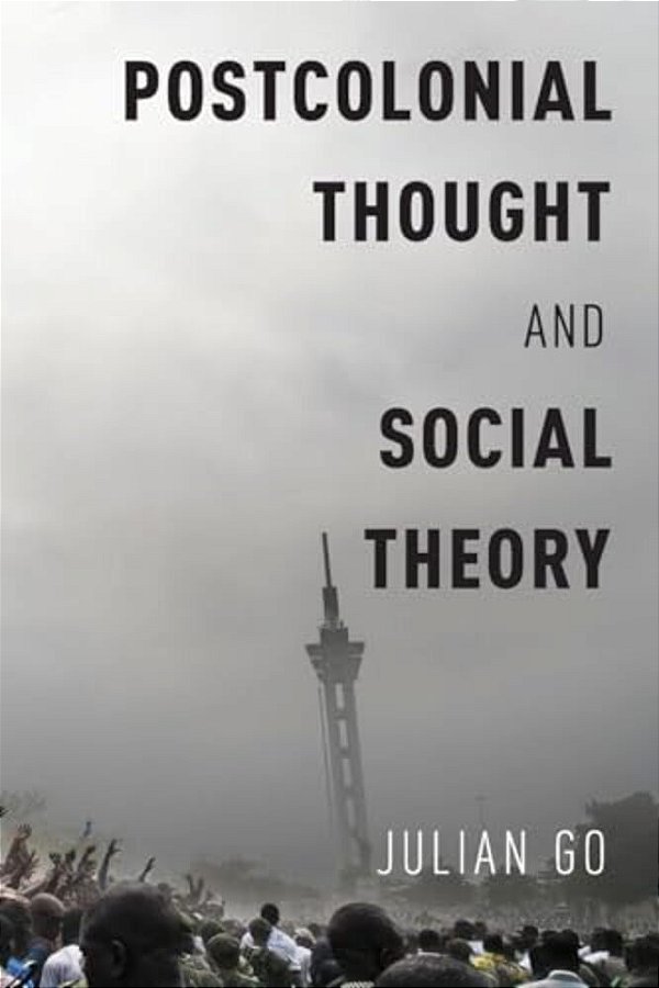 Postcolonial Thought And Social Theory-..