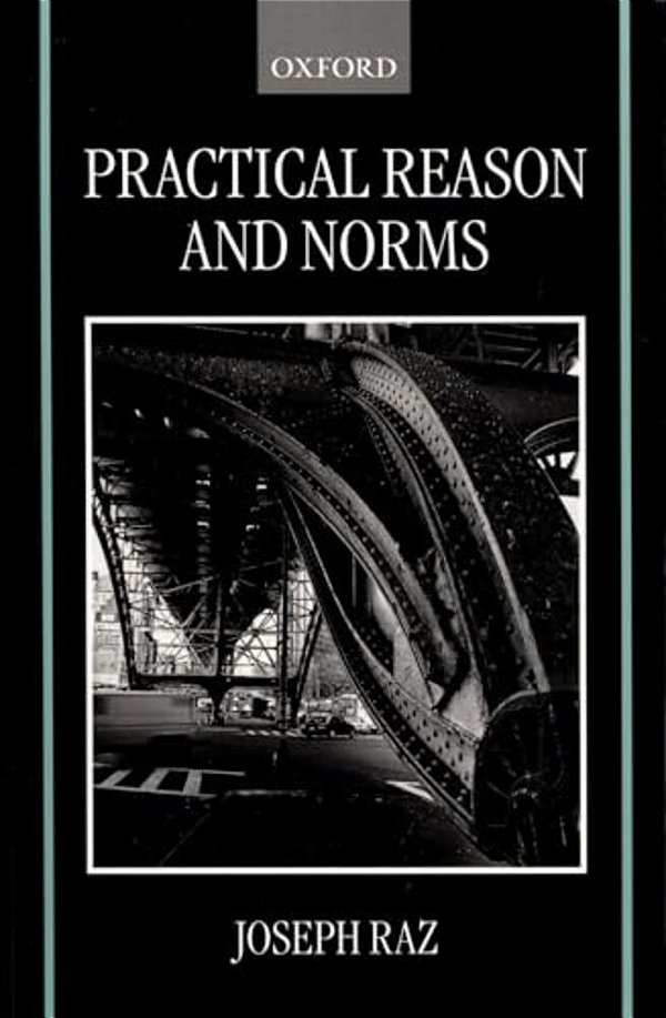 Practical Reason And Norms-..