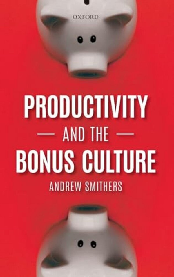 Productivity And The Bonus Culture-..