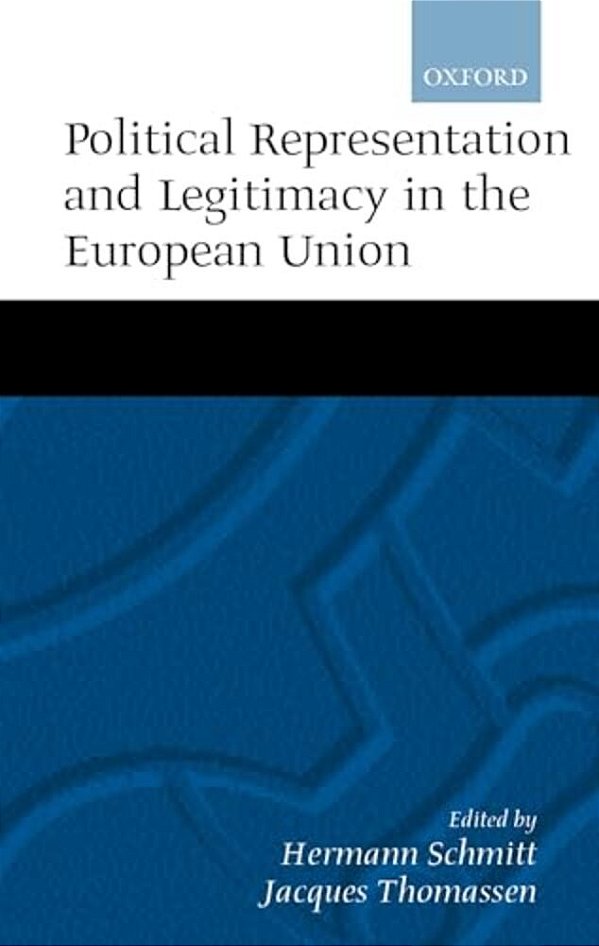 Political Representation, And Legitimacy In The European Union-..