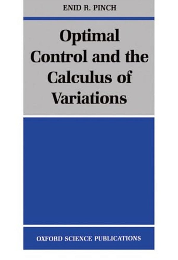 Optimal Control And The Calculus Of Variations-..