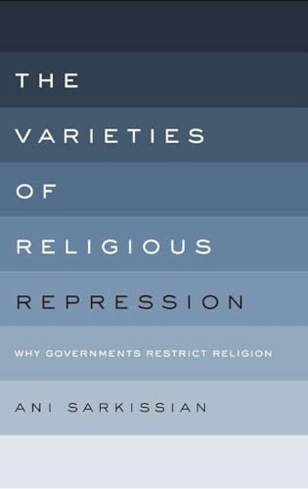 Varieties Of Religious Repression: Why Governments Restrict Religion-..