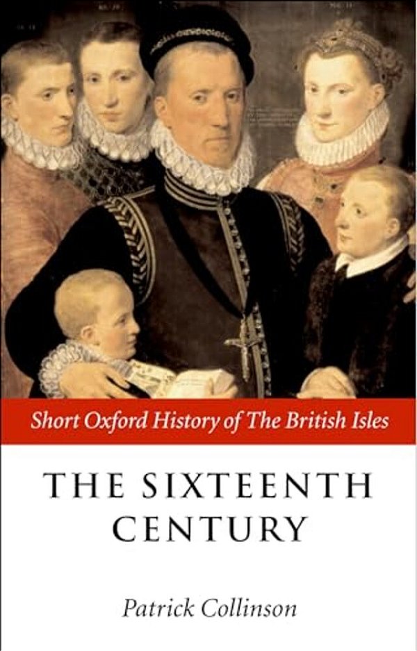 The Sixteenth Century: 1485-1603-..
