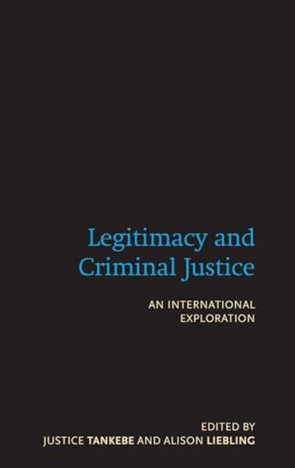 Legitimacy And Criminal Justice-..