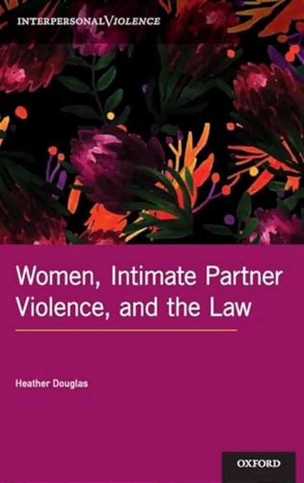 Women, Intimate Partner Violence, And The Law-..