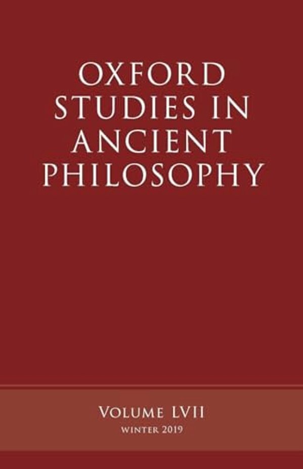 Oxford Studies In Ancient Philosophy, Volume 57-..