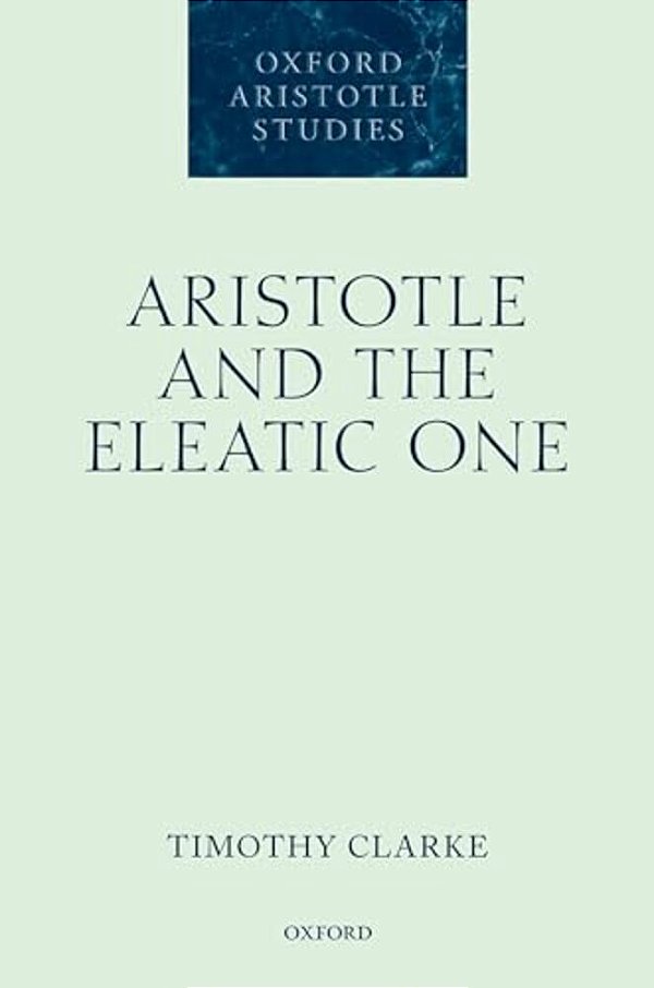 Aristotle And The Eleatic One-..
