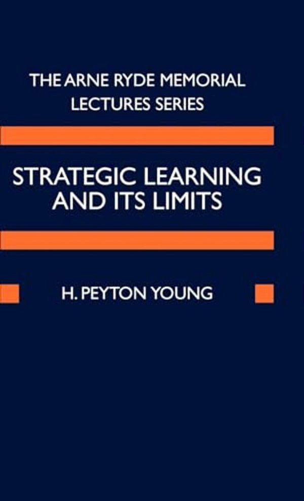 Strategic Learning And Its Limits-..